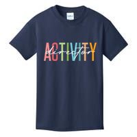 Activity Director Activity Professionals Week Healthcare Kids T-Shirt