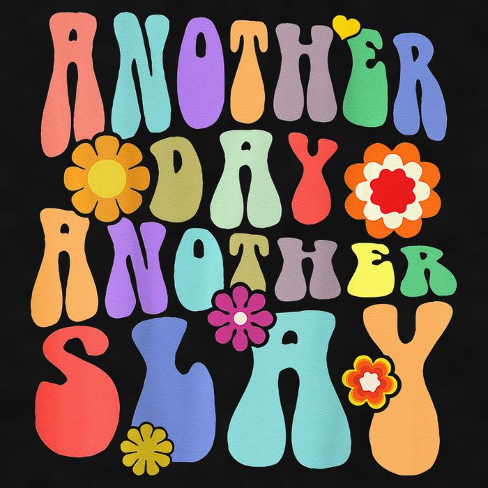 Another Day Another Slay Groovy Inspired Positive Vibes Ladies PosiCharge Tri-Blend Wicking Tank