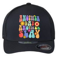 Another Day Another Slay Groovy Inspired Positive Vibes Flexfit Unipanel Trucker Cap