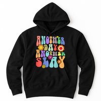 Another Day Another Slay Groovy Inspired Positive Vibes Hoodie