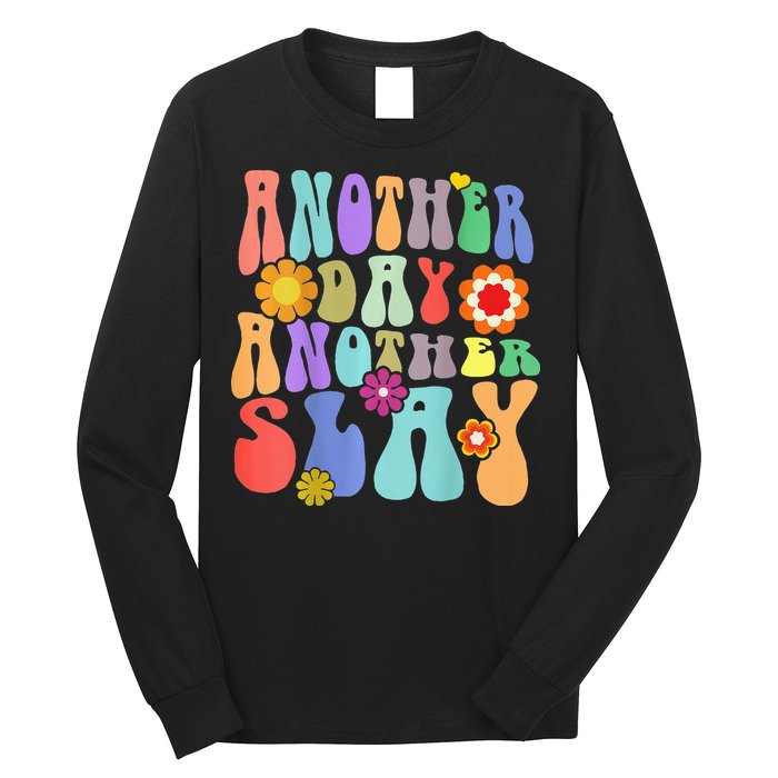 Another Day Another Slay Groovy Inspired Positive Vibes Long Sleeve Shirt