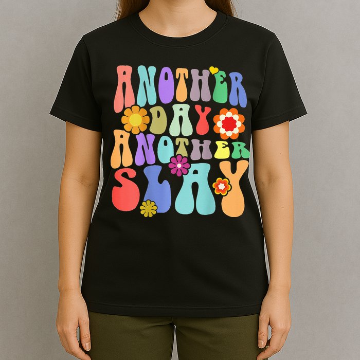 Another Day Another Slay Groovy Inspired Positive Vibes T-Shirt