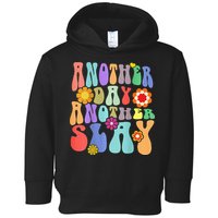 Another Day Another Slay Groovy Inspired Positive Vibes Toddler Hoodie
