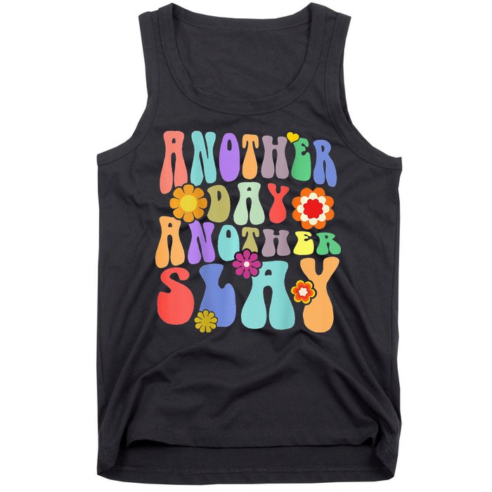 Another Day Another Slay Groovy Inspired Positive Vibes Tank Top