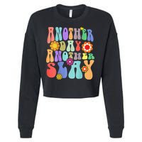 Another Day Another Slay Groovy Inspired Positive Vibes Cropped Pullover Crew