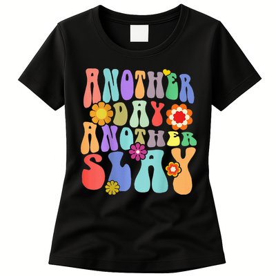 Another Day Another Slay Groovy Inspired Positive Vibes Womens T-Shirt