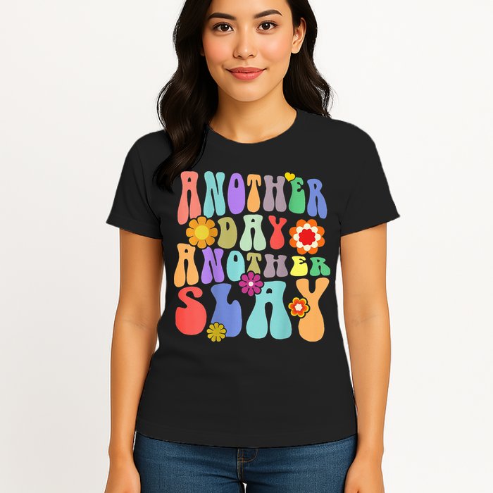 Another Day Another Slay Groovy Inspired Positive Vibes Womens T-Shirt