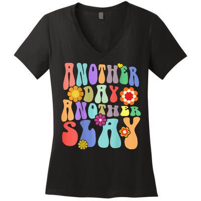 Another Day Another Slay Groovy Inspired Positive Vibes Women's V-Neck T-Shirt