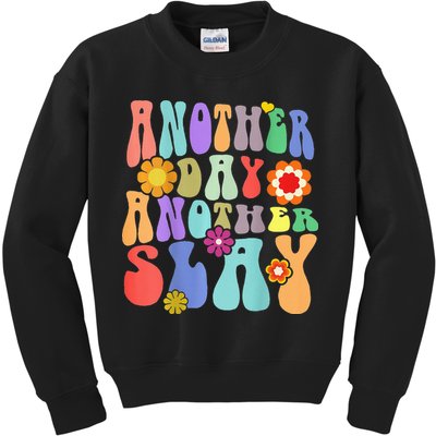 Another Day Another Slay Groovy Inspired Positive Vibes Kids Sweatshirt