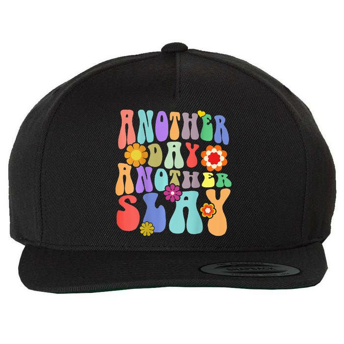 Another Day Another Slay Groovy Inspired Positive Vibes Wool Snapback Cap
