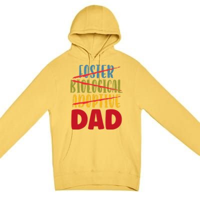 Adoptive Dad Adoption Announcement Foster Father Gotcha Day Gift Premium Pullover Hoodie