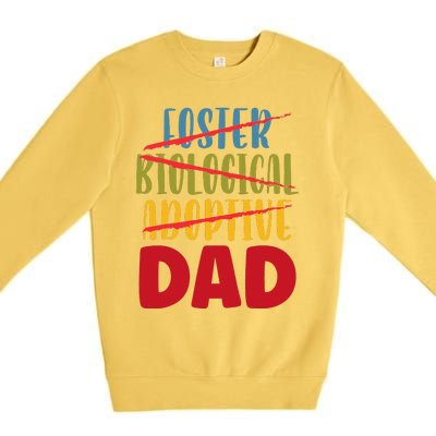 Adoptive Dad Adoption Announcement Foster Father Gotcha Day Gift Premium Crewneck Sweatshirt