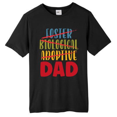 Adoptive Dad Adoption Announcement Foster Father Gotcha Day Gift Tall Fusion ChromaSoft Performance T-Shirt