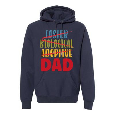 Adoptive Dad Adoption Announcement Foster Father Gotcha Day Gift Premium Hoodie