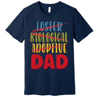 Adoptive Dad Adoption Announcement Foster Father Gotcha Day Gift Premium T-Shirt