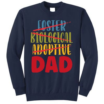 Adoptive Dad Adoption Announcement Foster Father Gotcha Day Gift Tall Sweatshirt