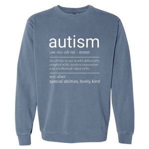 Autism Definition Autism Awareness Garment-Dyed Sweatshirt