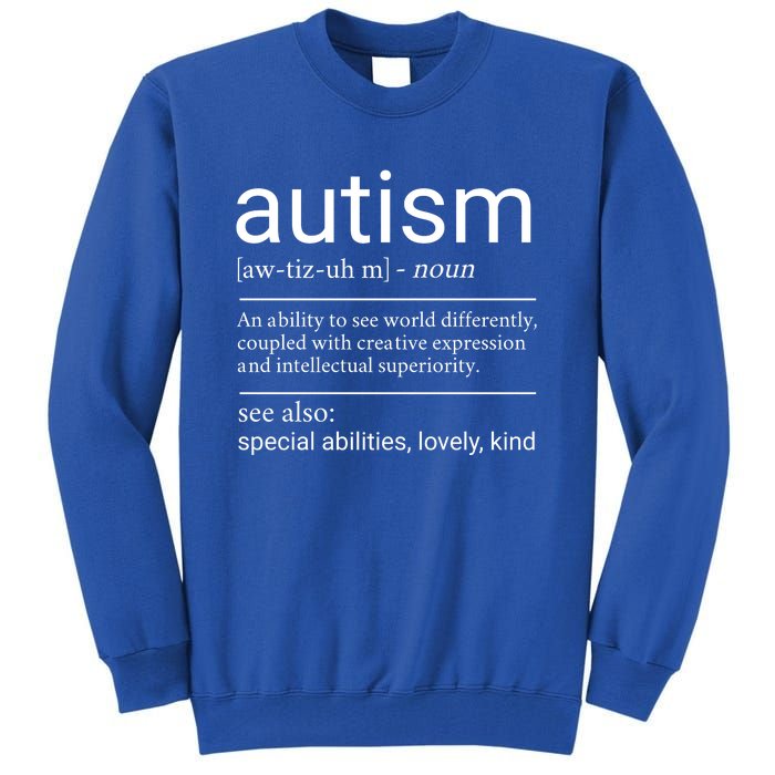 Autism Definition Autism Awareness Tall Sweatshirt