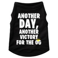 Another Day Another Victory For The Og Doggie Tank