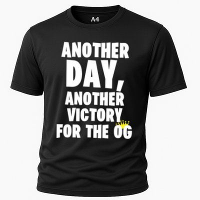 Another Day Another Victory For The Og Performance Shirt