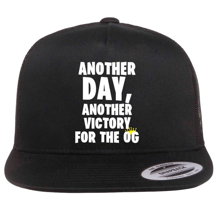 Another Day Another Victory For The Og Flat Bill Trucker Hat