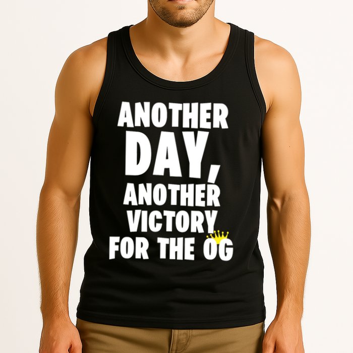 Another Day Another Victory For The Og Tank Top