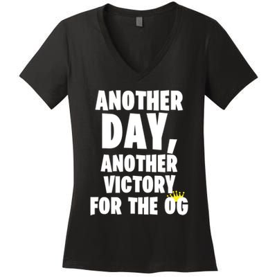 Another Day Another Victory For The Og Women's V-Neck T-Shirt