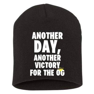 Another Day Another Victory For The Og Short Acrylic Beanie