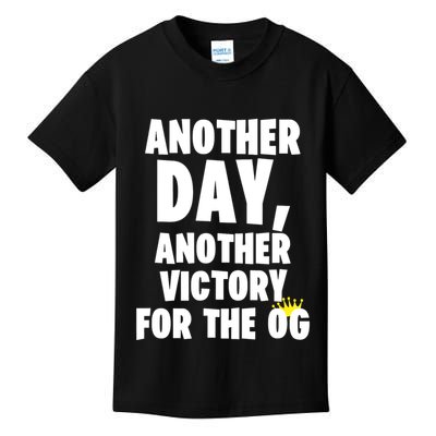 Another Day Another Victory For The Og Kids T-Shirt
