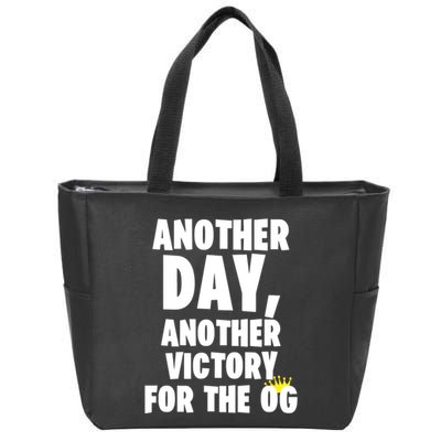 Another Day Another Victory For The Og Zip Tote Bag