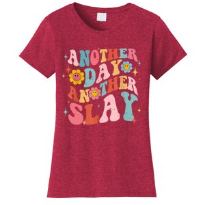 Another Day Another Slay Groovy Inspired Positive Vibes Women's T-Shirt