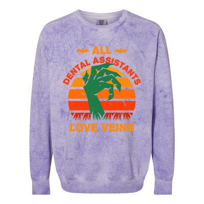 All Dental Assistants Love Veins Halloween Dental Hygienist Gift Colorblast Crewneck Sweatshirt