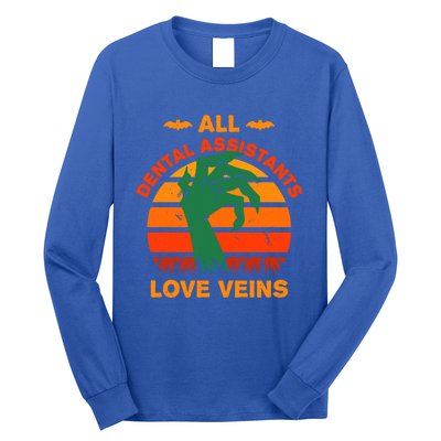 All Dental Assistants Love Veins Halloween Dental Hygienist Gift Long Sleeve Shirt