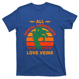 All Dental Assistants Love Veins Halloween Dental Hygienist Gift T-Shirt