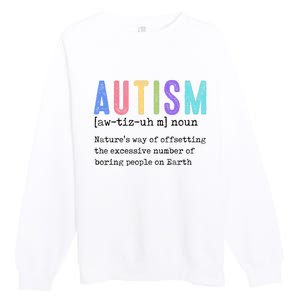 Autism Definition Autism Awareness Supporter Premium Crewneck Sweatshirt