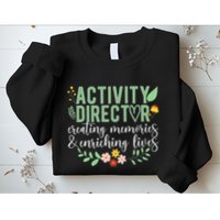 Activity Director Appreciation Activity Professional Week Sweatshirt