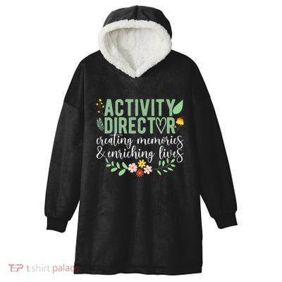 Activity Director Appreciation Activity Professional Week Hooded Wearable Blanket