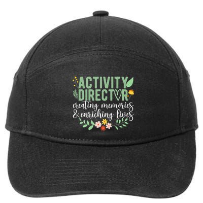 Activity Director Appreciation Activity Professional Week 7-Panel Snapback Hat