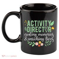 Activity Director Appreciation Activity Professional Week 11oz C Handle Ceramic Mug