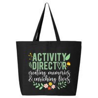 Activity Director Appreciation Activity Professional Week 25L Jumbo Tote