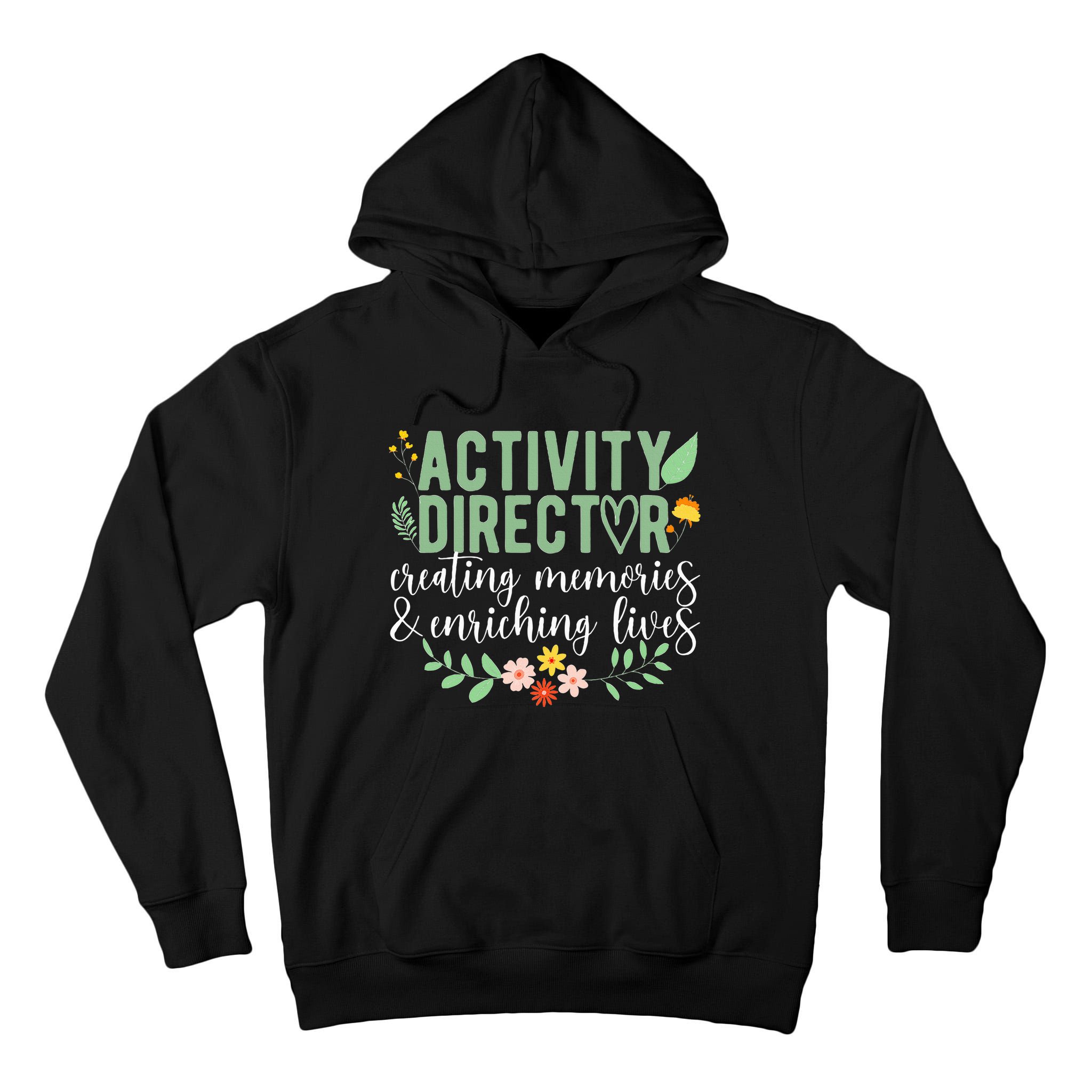 Activity Director Appreciation Activity Professional Week Tall Hoodie