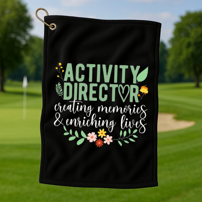Activity Director Appreciation Activity Professional Week Golf Towel
