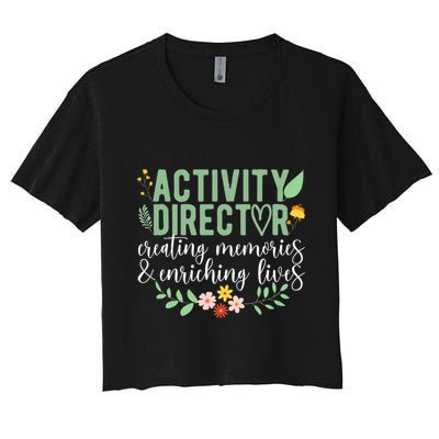 Activity Director Appreciation Activity Professional Week Crop Top