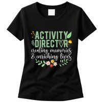 Activity Director Appreciation Activity Professional Week Womens T-Shirt