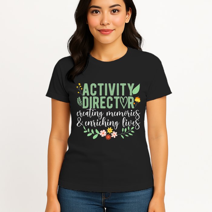 Activity Director Appreciation Activity Professional Week Womens T-Shirt