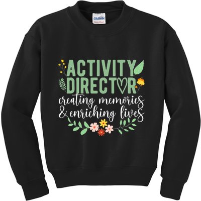Activity Director Appreciation Activity Professional Week Kids Sweatshirt
