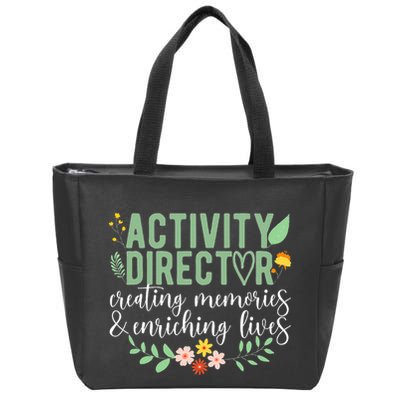 Activity Director Appreciation Activity Professional Week Zip Tote Bag