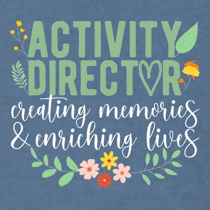 Activity Director Appreciation Activity Professional Week Garment-Dyed Sweatshirt