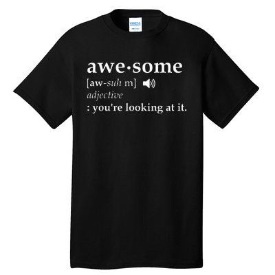 Awesome Definition Tall T-Shirt