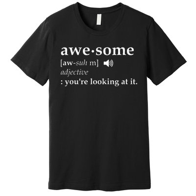 Awesome Definition Premium T-Shirt